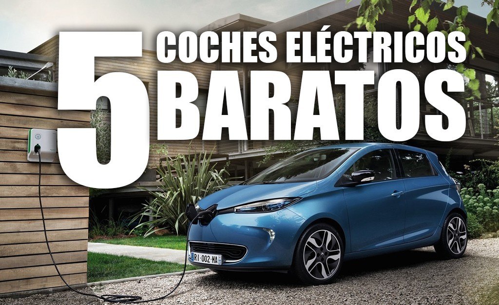 Coches Eléctricos Baratos 5 Modelos Interesantes Para El Uso Diario Motor Es